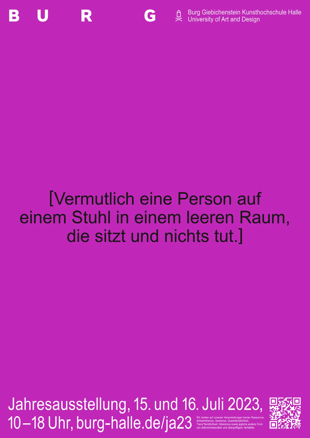 Purple BURG poster describing, in German, a person sitting on a chair in an empty room doing nothing; annual exhibition, 15–16 July 2023.