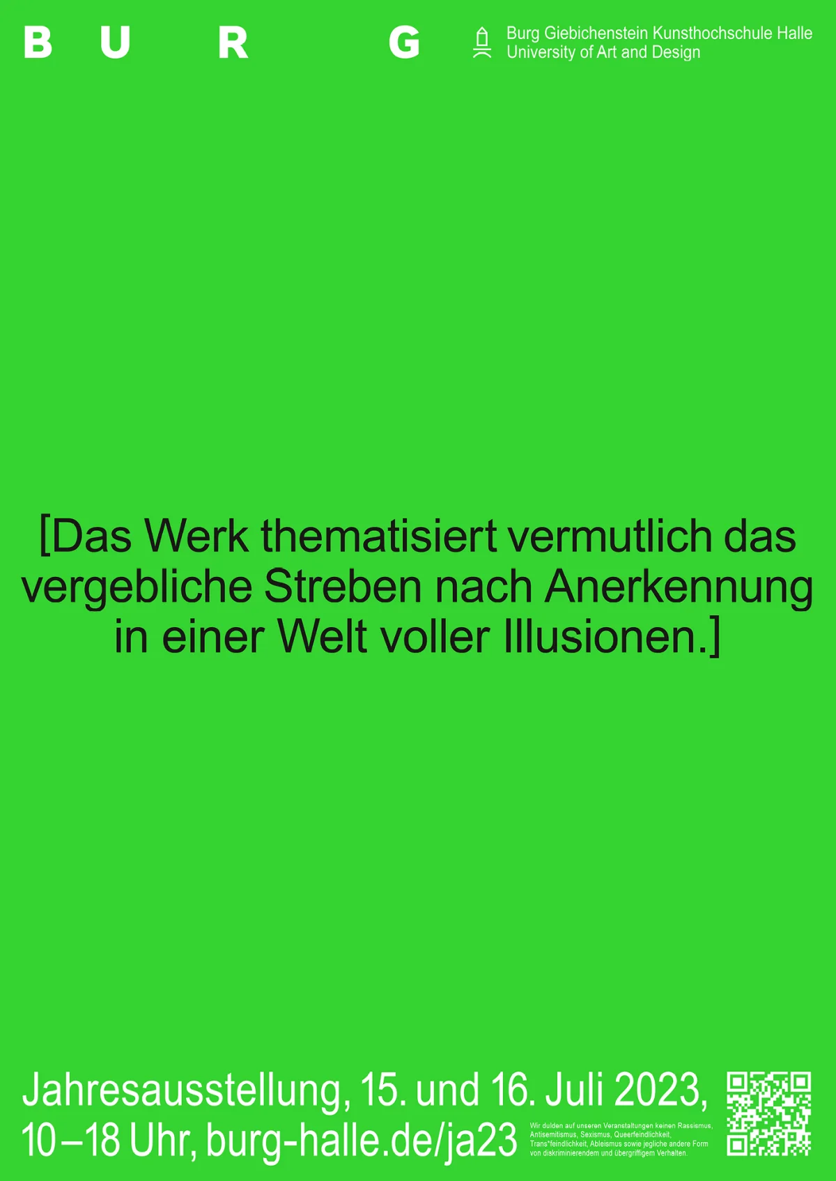 Green BURG poster with a German description of a work about seeking recognition in a world of illusions; annual exhibition, 15–16 July 2023.