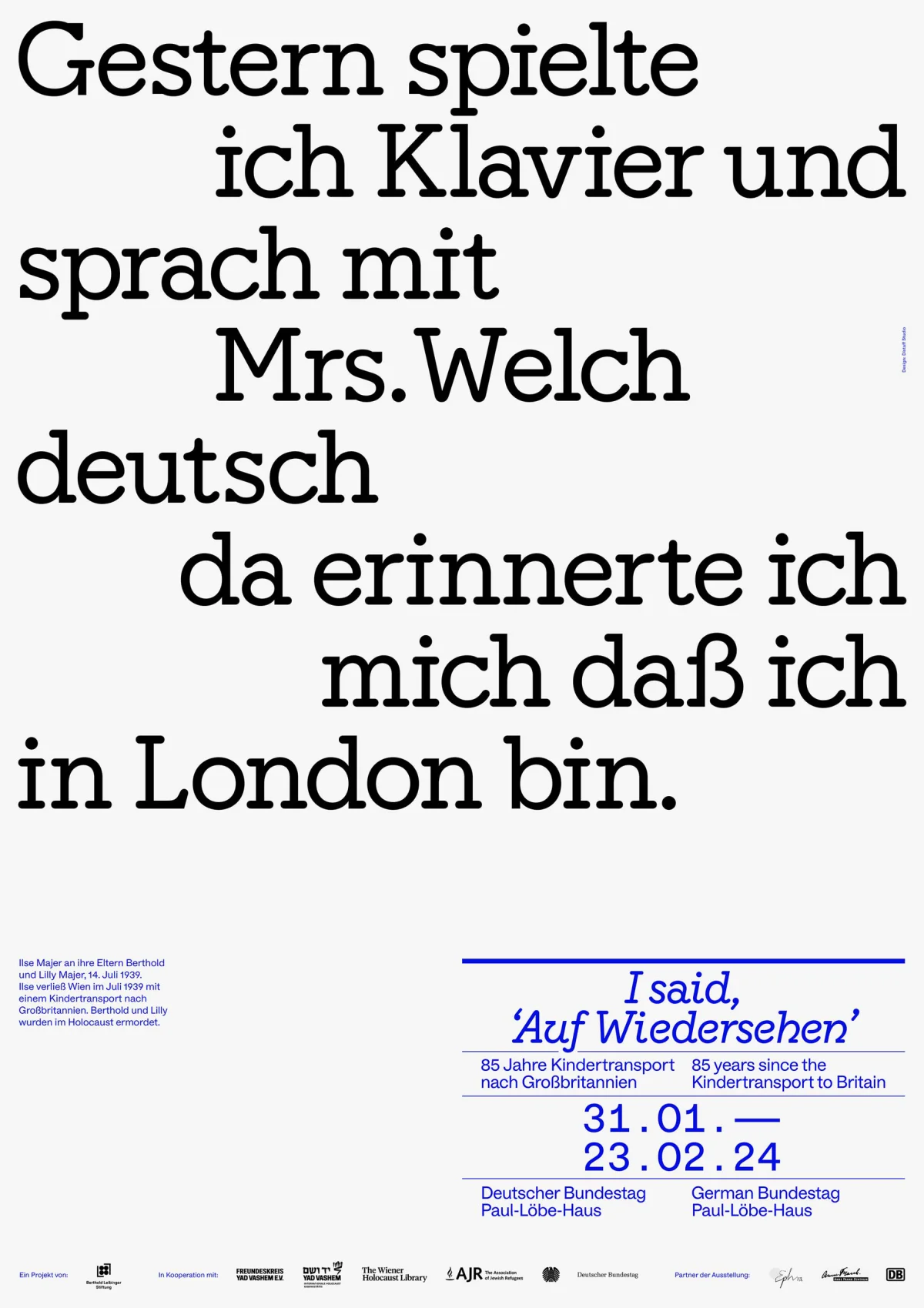 White exhibition poster with a German letter quotation about playing piano, Mrs. Welch and remembering being in London.